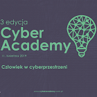 Zapraszamy na dobrą i darmową konferencję  CyberAcademy